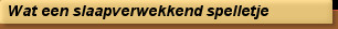 Wat een slaapverwekkend spelletje